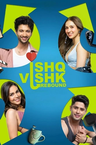Download Ishq Vishk Rebound | 2024 | Hindi DD5.1 | WEB-DL | Full Movie 480p 720p 1080p
