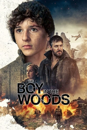 The Boy in the Woods | 2023 | English | 480p 720p 1080p