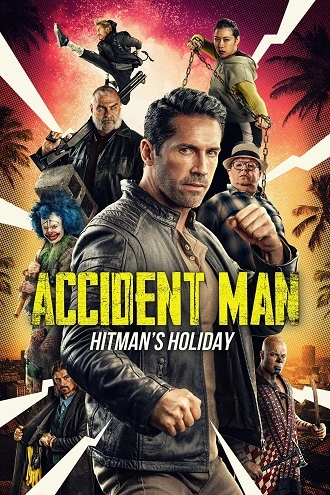 Download Accident Man 2: Hitman’s Holiday | 2022 | AMZN WEB-DL Dual Audio ORG | Hindi DD 5.1 – English | 480p 720p 1080