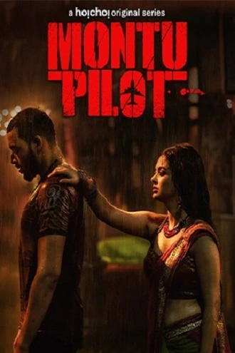 Download [18+] Montu Pilot | 2022 | Season - 2 | Dual Audio | Hindi-Bengali | 480p 720p HDRip