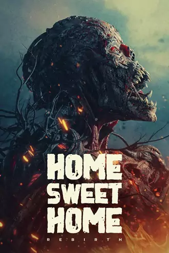Download Home Sweet Home Rebirth | 2025 | English ORG | WEB-DL | Full Movie 480p 720p 1080p