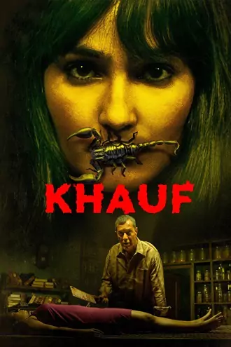 Download Khauf | 2025 | Season 1 | Hindi DD 5.1 | Complete WEB-DL | AMZN Original WEB Series | 480p 720p 1080p