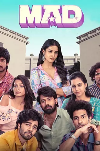 Download MAD | 2023 | ORG. DD5.1 [Hindi + Telugu] | WEB-DL | Full Movie 480p 720p 1080p
