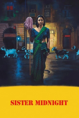 Download Sister Midnight | 2025 | AMZN WEB-DL | Hindi DD5.1 | Full Movie 480p 720p 1080p