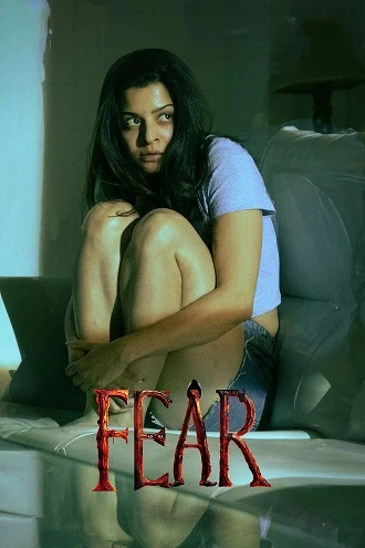 Download Fear | 2024 | Dual Audio | Hindi + Telugu | WeB-DL Full Movie 480p 720p 1080p