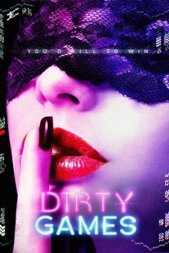 Download [18+] Dirty Games | 2022 | Hindi-English | WEB-DL | Full Movie 480p 720p 1080p