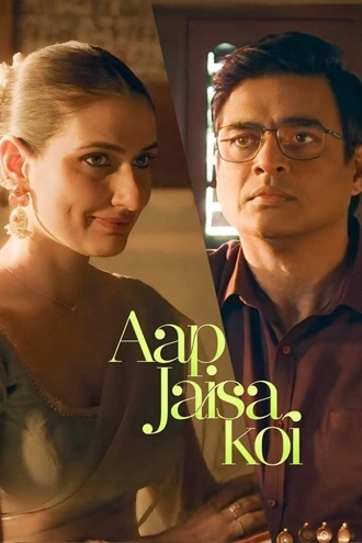 Download Aap Jaisa Koi | 2025 | Hindi-DD5.1 | WEB-DL | Full Movie 480p 720p 1080p