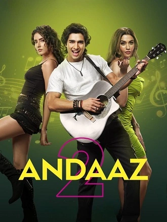Download Andaaz 2 | 2025 | HDRip | Hindi ORG-2.0 | Full Movie 480p 720p 1080p