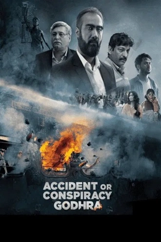 Download Accident or Conspiracy Godhra | 2024 | Hindi | WEB-DL | Full Movie 480p 720p 1080p
